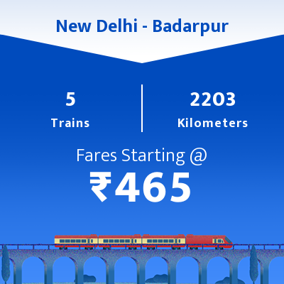 New Delhi To Badarpur Trains